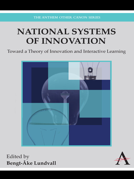 Title details for National Systems of Innovation by Bengt-Åke Lundvall - Wait list